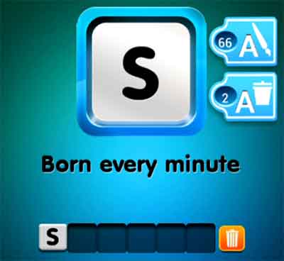 one-clue-born-every-minute