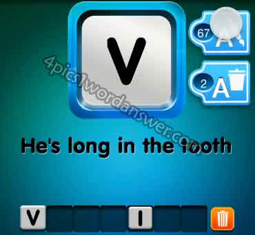One Clue He s Long In The Tooth Answer 4 Pics 1 Word Daily Puzzle Answers
