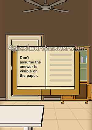 Dont-assume-the-answer-is-visible-on-the-paper